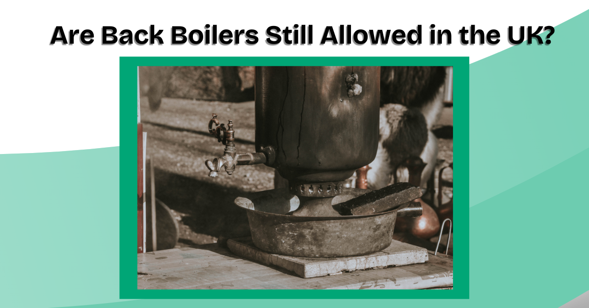 Back Boilers Still Allowed in the UK