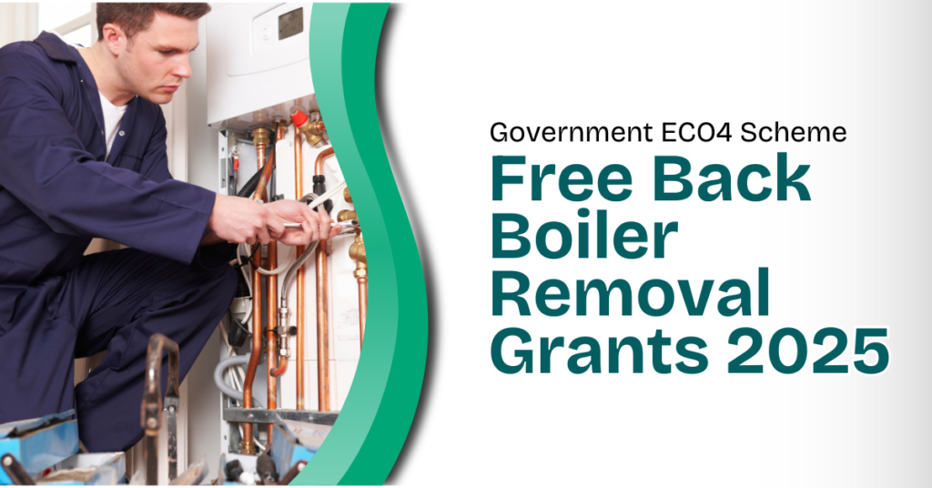 Free Back Boiler Removal Grants