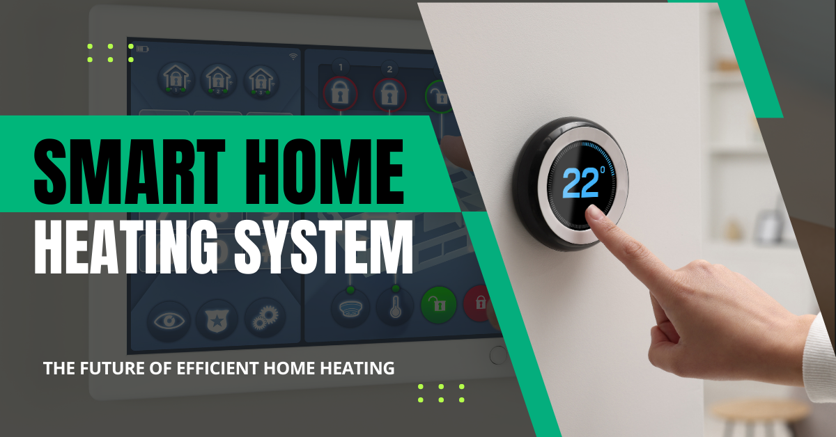 Smart Home Heating System