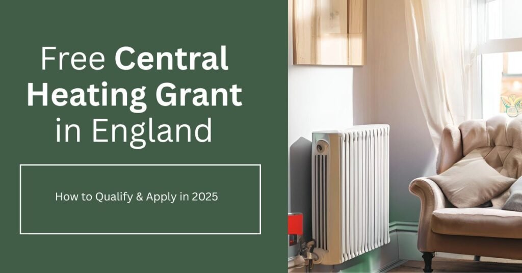 Free Central Heating Grant in England